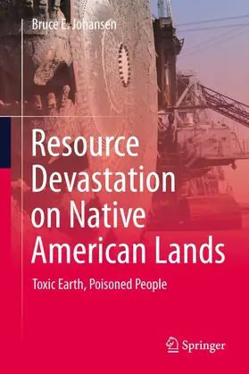Johansen | Resource Devastation on Native American Lands | Buch | 978-3-031-21895-8 | sack.de