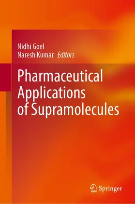 Kumar / Goel |  Pharmaceutical Applications of Supramolecules | Buch |  Sack Fachmedien
