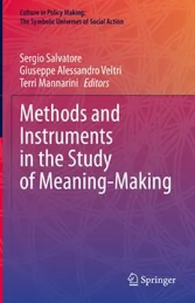 Salvatore / Veltri / Mannarini |  Methods and Instruments in the Study of Meaning-Making | eBook | Sack Fachmedien