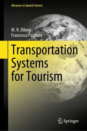 Pagliara / Dileep |  Transportation Systems for Tourism | Buch |  Sack Fachmedien