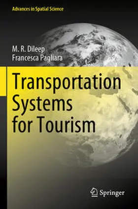 Pagliara / Dileep |  Transportation Systems for Tourism | Buch |  Sack Fachmedien