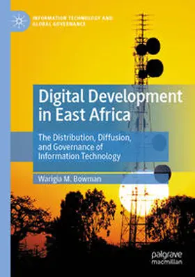 Bowman |  Digital Development in East Africa | Buch |  Sack Fachmedien