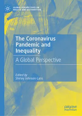 Johnson-Lans | The Coronavirus Pandemic and Inequality | Buch | 978-3-031-22218-4 | sack.de