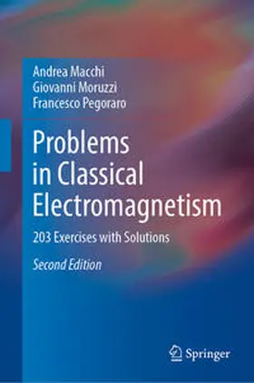 Macchi / Pegoraro / Moruzzi |  Problems in Classical Electromagnetism | Buch |  Sack Fachmedien