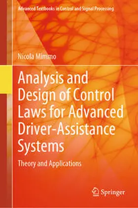 Mimmo |  Analysis and Design of Control Laws for Advanced Driver-Assistance Systems | eBook | Sack Fachmedien