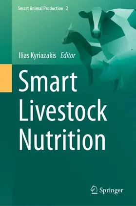 Kyriazakis |  Smart Livestock Nutrition | Buch |  Sack Fachmedien