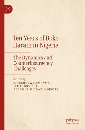 Omenma / Okolie / Onyishi |  Ten Years of Boko Haram in Nigeria | Buch |  Sack Fachmedien