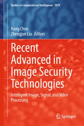 Chen / Liu | Recent Advanced in Image Security Technologies | E-Book | sack.de