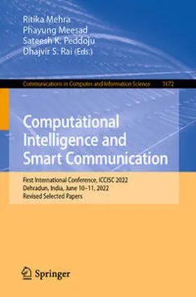 Mehra / Meesad / Peddoju |  Computational Intelligence and Smart Communication | eBook | Sack Fachmedien