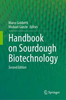 Gobbetti / Gänzle |  Handbook on Sourdough Biotechnology | eBook | Sack Fachmedien