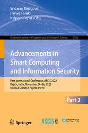 Rajagopal / Faruki / Popat |  Advancements in Smart Computing and Information Security | eBook | Sack Fachmedien