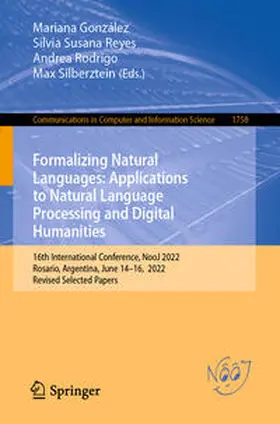 González / Reyes / Rodrigo | Formalizing Natural Languages: Applications to Natural Language Processing and Digital Humanities | E-Book | sack.de