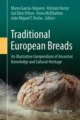 Garcia-Vaquero / Pastor / Orhun |  Traditional European Breads | Buch |  Sack Fachmedien