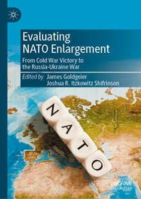 Goldgeier / Shifrinson |  Evaluating NATO Enlargement | eBook | Sack Fachmedien