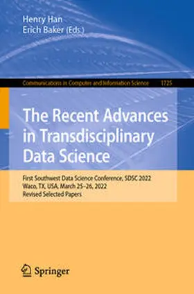 Han / Baker | The Recent Advances in Transdisciplinary Data Science | E-Book | www2.sack.de