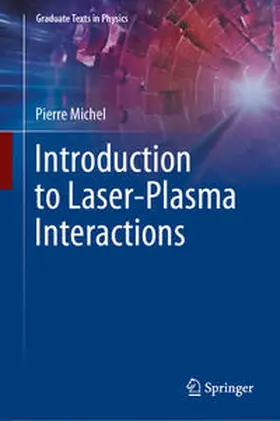 Michel |  Introduction to Laser-Plasma Interactions | eBook | Sack Fachmedien