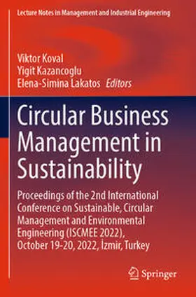 Koval / Lakatos / Kazancoglu |  Circular Business Management in Sustainability | Buch |  Sack Fachmedien