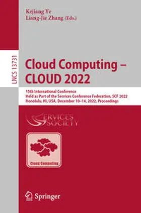 Ye / Zhang | Cloud Computing – CLOUD 2022 | E-Book | www2.sack.de