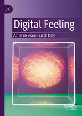 Evans / Riley |  Digital Feeling | Buch |  Sack Fachmedien