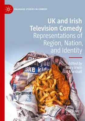 Irwin / Marshall |  UK and Irish Television Comedy | Buch |  Sack Fachmedien