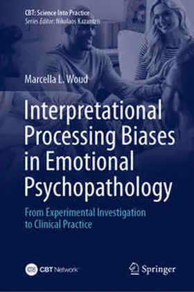 Woud | Interpretational Processing Biases in Emotional Psychopathology | Buch | 978-3-031-23649-5 | sack.de