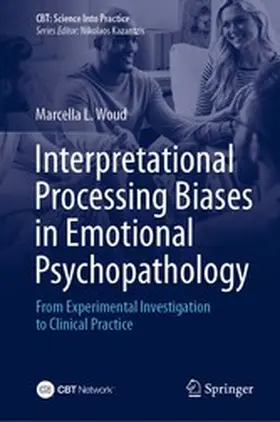 Woud |  Interpretational Processing Biases in Emotional Psychopathology | eBook | Sack Fachmedien