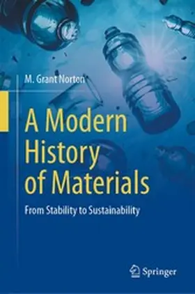 Norton | A Modern History of Materials | E-Book | www2.sack.de