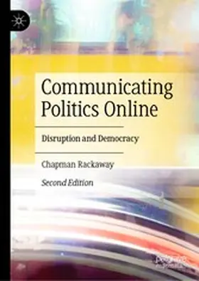 Rackaway | Communicating Politics Online | E-Book | www2.sack.de