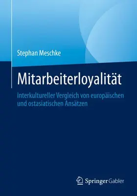 Meschke |  Mitarbeiterloyalität | Buch |  Sack Fachmedien