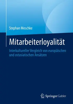Meschke |  Mitarbeiterloyalität | eBook | Sack Fachmedien