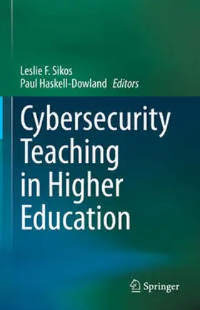 Sikos / Haskell-Dowland |  Cybersecurity Teaching in Higher Education | eBook | Sack Fachmedien