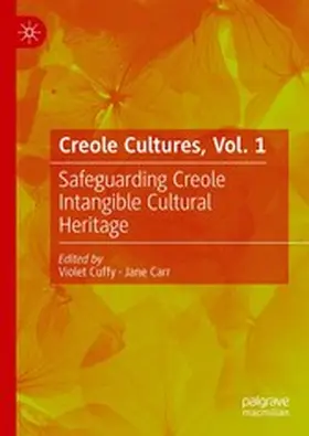 Cuffy / Carr |  Creole Cultures, Vol. 1 | eBook | Sack Fachmedien