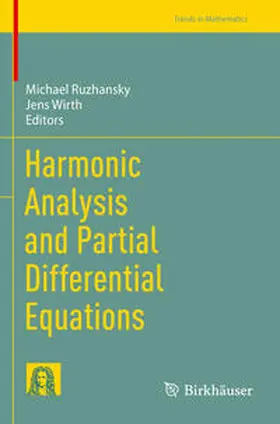 Wirth / Ruzhansky |  Harmonic Analysis and Partial Differential Equations | Buch |  Sack Fachmedien