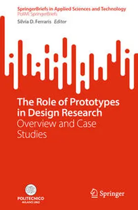 Ferraris | The Role of Prototypes in Design Research | E-Book | sack.de
