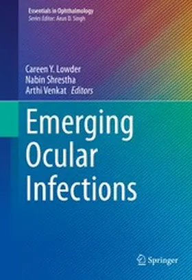 Lowder / Shrestha / Venkat |  Emerging Ocular Infections | eBook | Sack Fachmedien