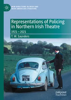Saunders |  Representations of Policing in Northern Irish Theatre | eBook | Sack Fachmedien
