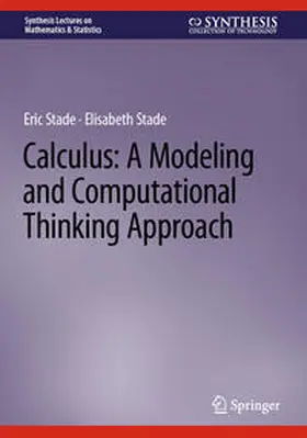 Stade |  Calculus: A Modeling and Computational Thinking Approach | eBook | Sack Fachmedien