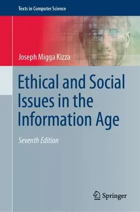 Kizza |  Ethical and Social Issues in the Information Age | Buch |  Sack Fachmedien