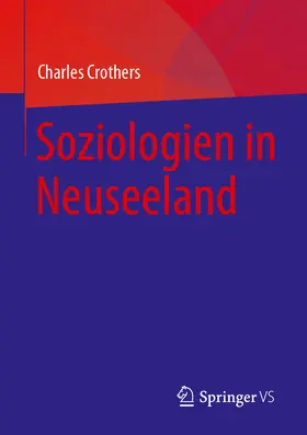 Crothers |  Soziologien in Neuseeland | Buch |  Sack Fachmedien