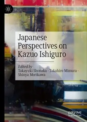 Shonaka / Mimura / Morikawa |  Japanese Perspectives on Kazuo Ishiguro | eBook | Sack Fachmedien