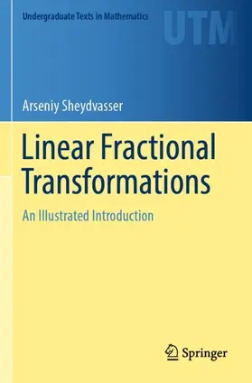 Sheydvasser |  Linear Fractional Transformations | Buch |  Sack Fachmedien