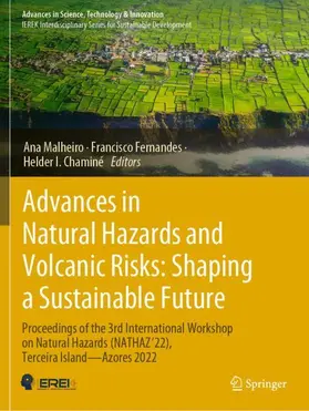 Malheiro / Chaminé / Fernandes |  Advances in Natural Hazards and Volcanic Risks: Shaping a Sustainable Future | Buch |  Sack Fachmedien