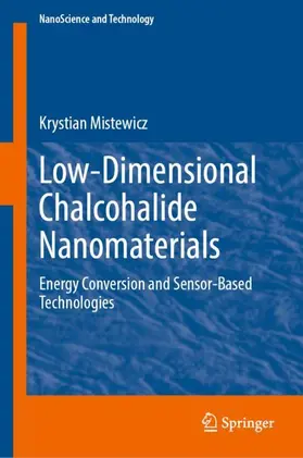 Mistewicz |  Low-Dimensional Chalcohalide Nanomaterials | Buch |  Sack Fachmedien