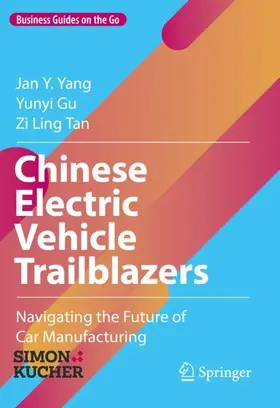 Yang / Tan / Gu |  Chinese Electric Vehicle Trailblazers | Buch |  Sack Fachmedien