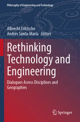 Santa-María / Fritzsche |  Rethinking Technology and Engineering | Buch |  Sack Fachmedien