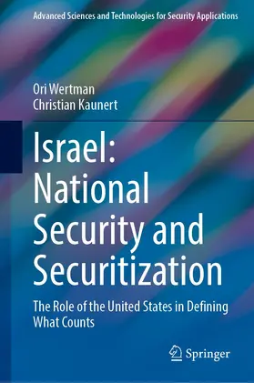 Kaunert / Wertman |  Israel: National Security and Securitization | Buch |  Sack Fachmedien