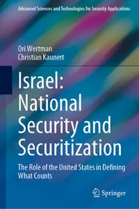 Wertman / Kaunert |  Israel: National Security and Securitization | eBook | Sack Fachmedien