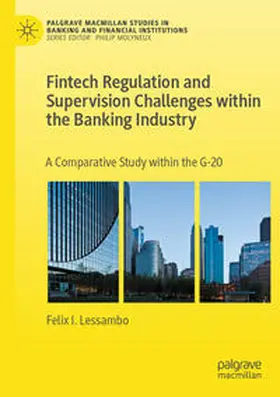 Lessambo |  Fintech Regulation and Supervision Challenges within the Banking Industry | Buch |  Sack Fachmedien