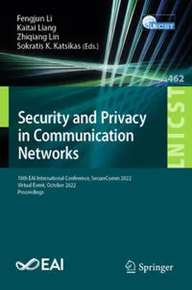 Li / Liang / Lin |  Security and Privacy in Communication Networks | eBook | Sack Fachmedien