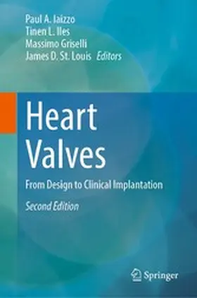 Iaizzo / Iles / Griselli |  Heart Valves | eBook | Sack Fachmedien